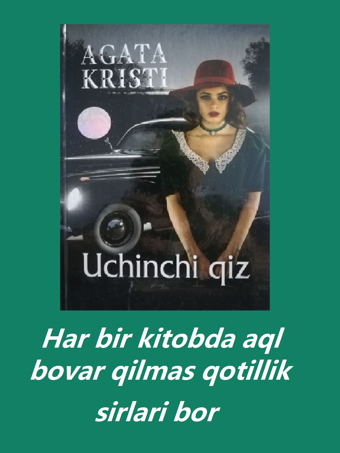 Uchinchi qiz, Agata Kristi - 