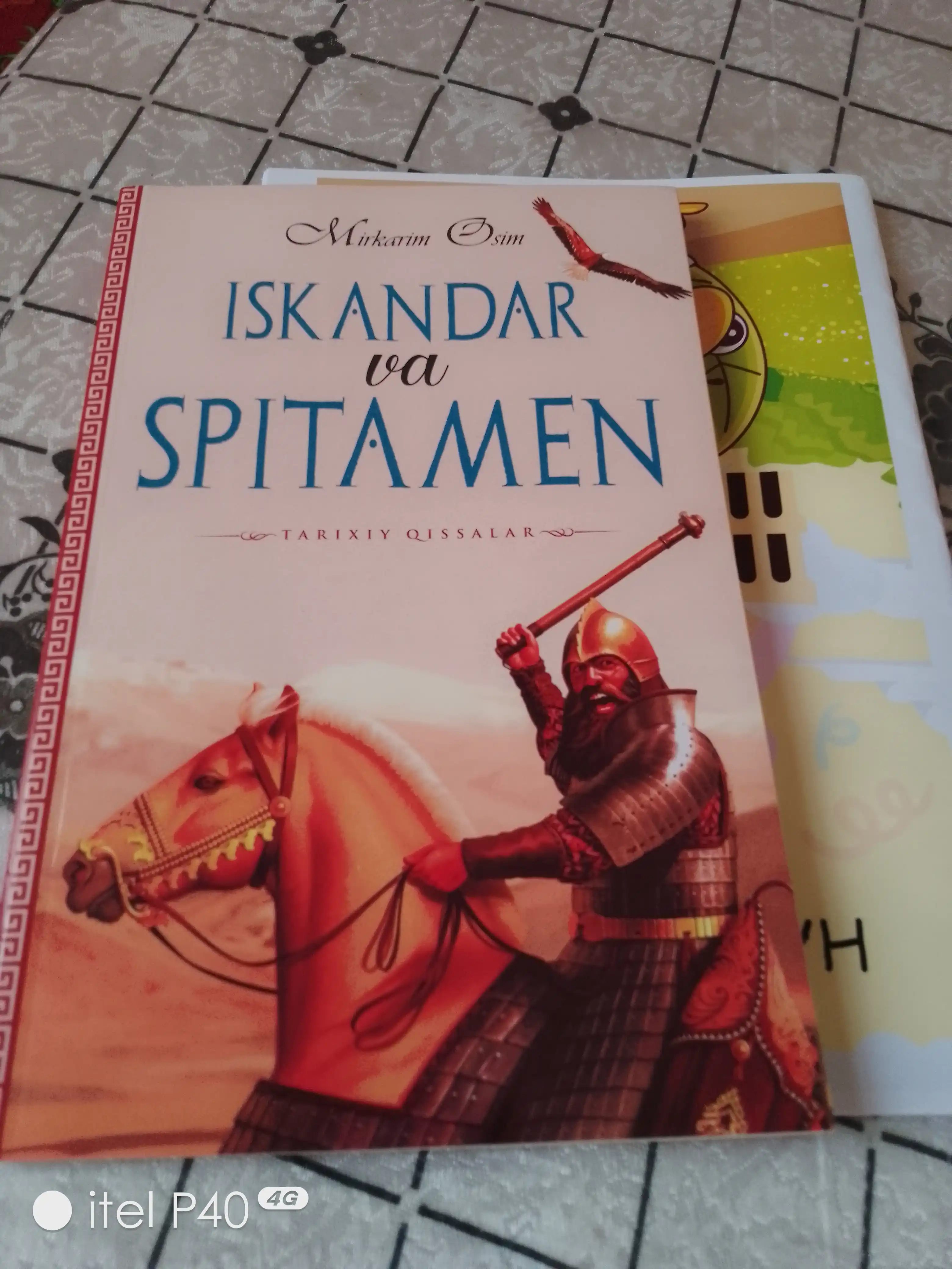 Искандар ва Спитамен, тарихий қиссалар, Миркарим Осим