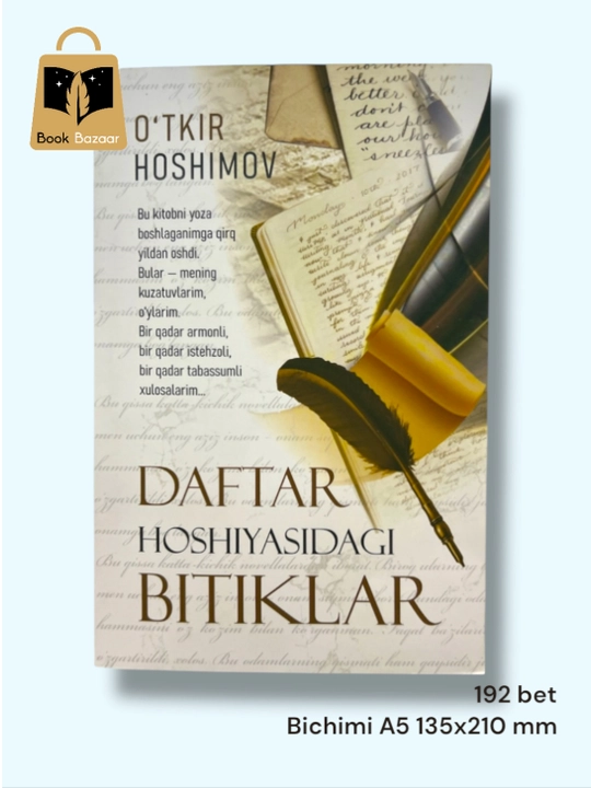 "Daftar hoshiyasidagi bitiklar" O`tkir Hoshimov fikr va donolik bir kitobda jamlangan! - 