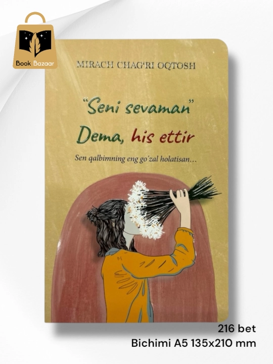 “Seni sevaman dema, His ettir” Mirach Chag‘ri Oqtosh — So‘zlardan kuchliroq tuyg‘ular bor - 