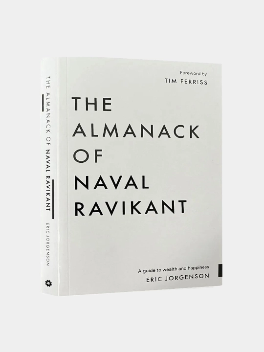 The Almanack of Naval Ravikant, Tim Ferriss, мягкий переплет - 