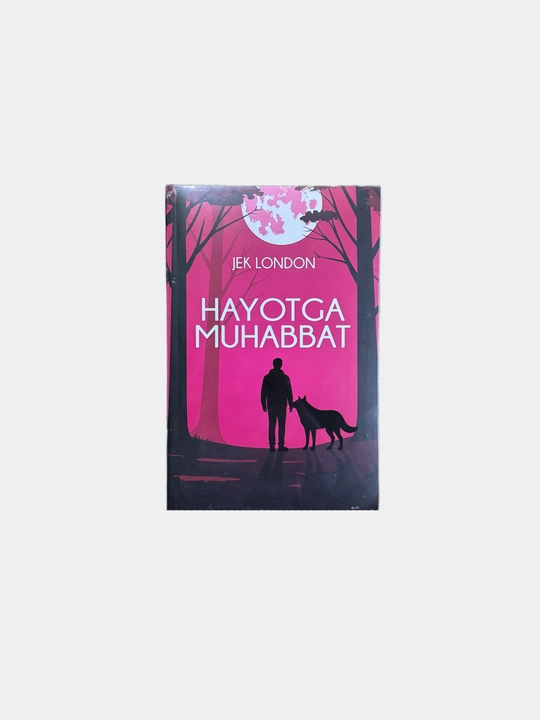 Hayotga muhabbat, Jek London - 