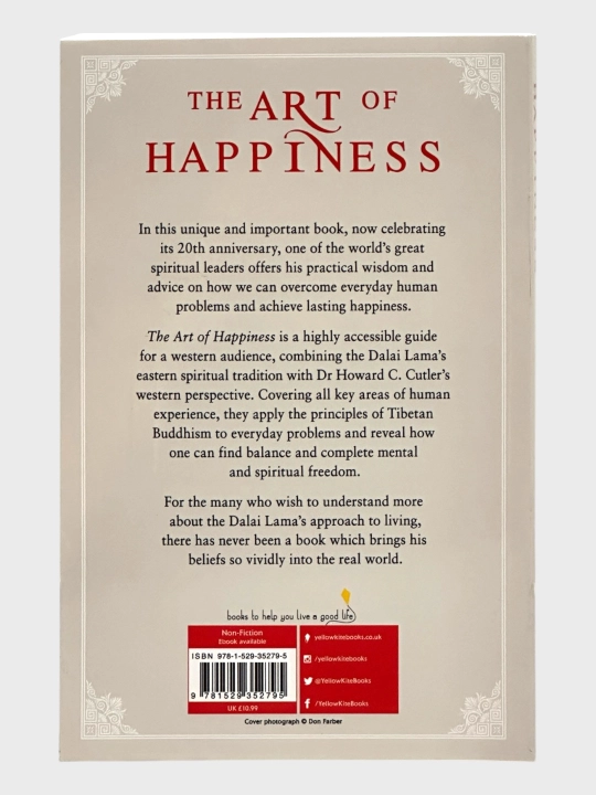 The ART of Happiness His Holiness the Dalai Lama and Howard C. Cutler