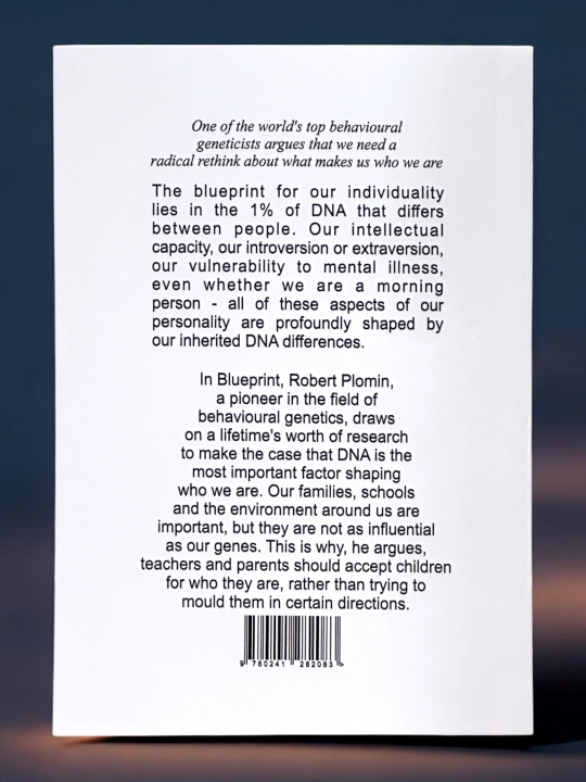Blueprint: How DNA Makes Us Who We Are Robert Plomin