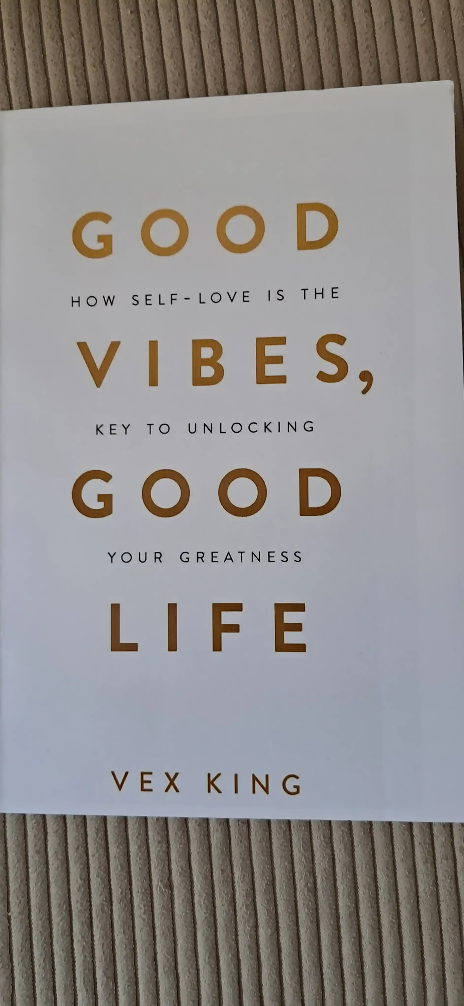 Good Vibes, Good Life Vex King английский язык