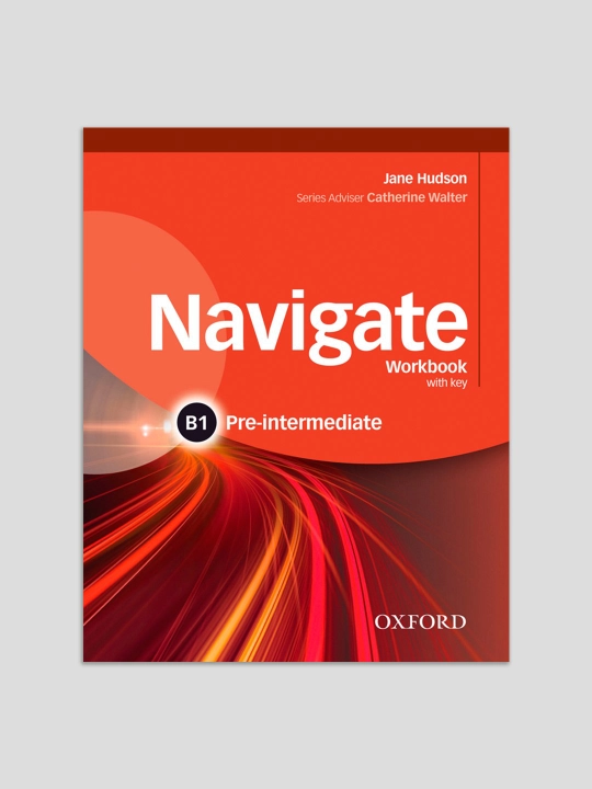 Navigate Beginner, Elementary, Pre-intermediate, Intermediate, Upper-intermediate