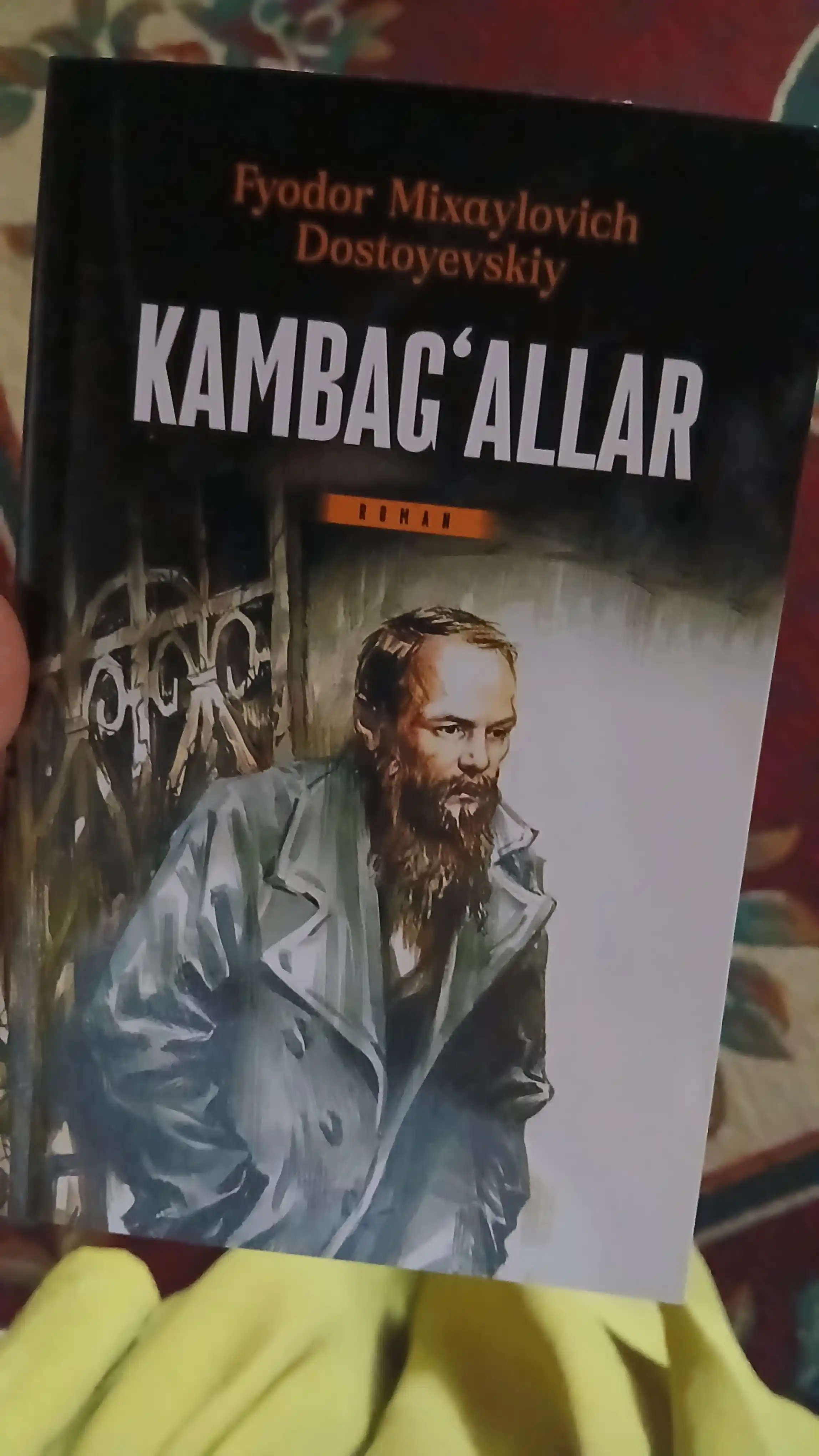 Фёдор Достоевский: Камбағаллар Телба Қиморбоз