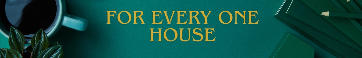 For every one house