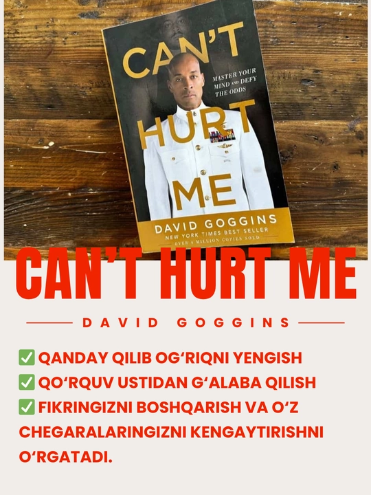 Can't Hurt Me: Master Your Mind and Defy the Odds by David Goggins, английский язык - 