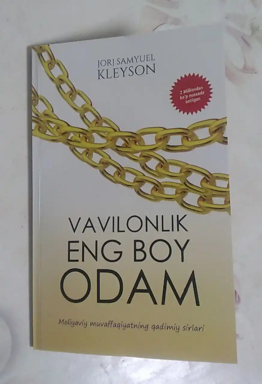 Vavilonlik eng boy odam — Jorj Samuel Kleyson, The Richest Man in Babylon
