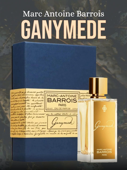 Парфюмерная вода Marc-Antoine Barrois Ganymede, для мужчин и женщин, 100 мл
