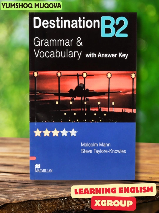 Destination B1 B2 C1 C2.A1.A2 Grammar and Vocabulary/ with answer key - 