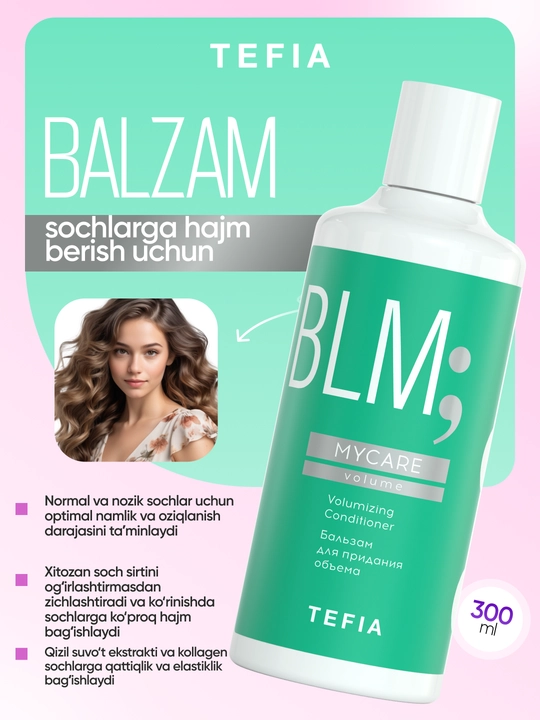 Balzam sochlarga hajm beradi TEFIA MY CARE, 300/1000 ml, qalinlashtiradi va hajm qo'shadi - 