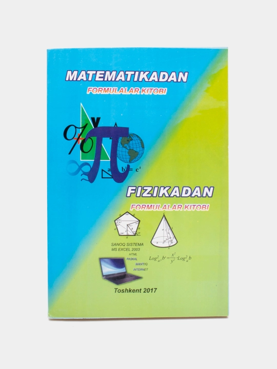 Matematika va fizika fanidan formulalar kitobi - 