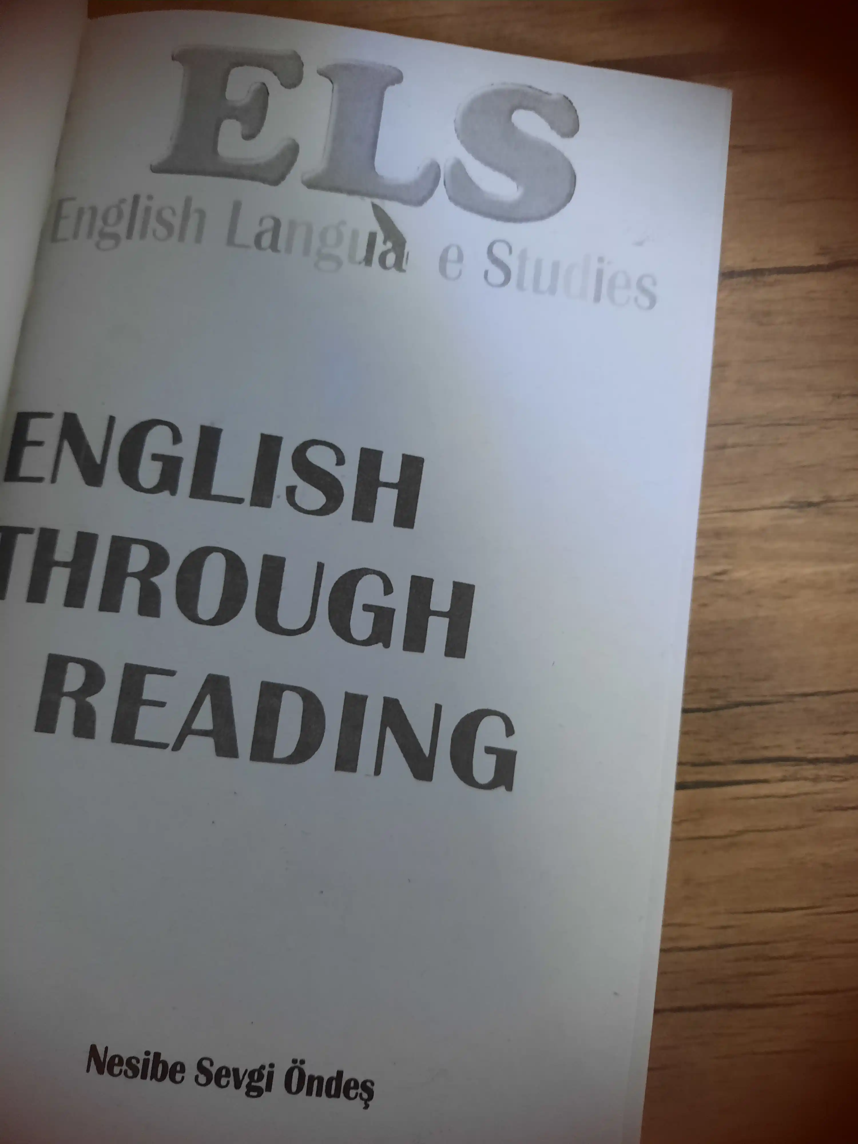 ELS English Through Reading — Nesibe Sevgi Öndeş, o‘qish orqali ingliz tili