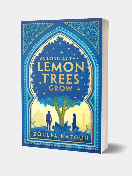 As Long As the Lemon Trees Grow. Zoulfa Katouh