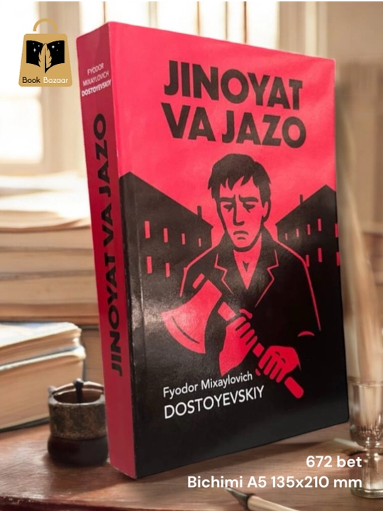 Fyodor Dostoyevskiy, Jinoyat va jazo, o‘zbek tilida