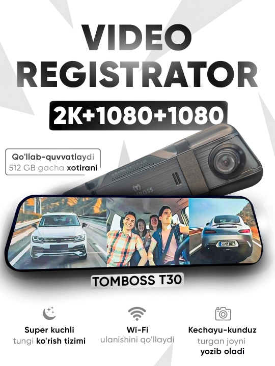 DVR TOMBOSS T-30 WiFi videoregistratori, 3 ta kamera, UHD 2K, ADAS/BSD, 512 GB, 1 yil kafolat