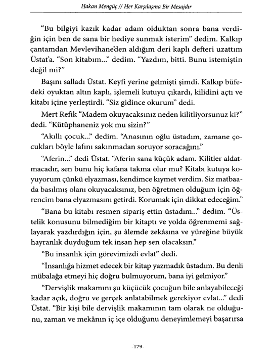Her karsilasma bir mesajdir