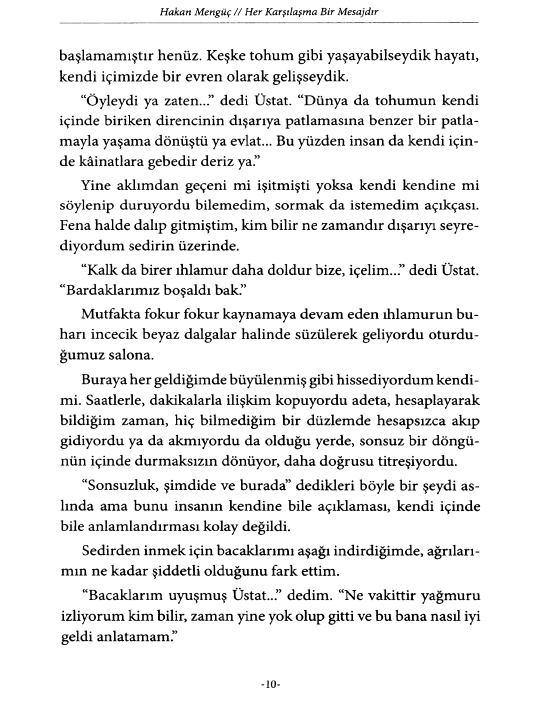 Her karsilasma bir mesajdir