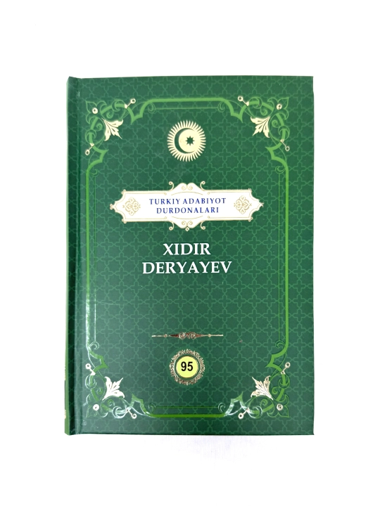 Xidir Deryayev "Turkiy adabiyot durdonalari" to‘plami