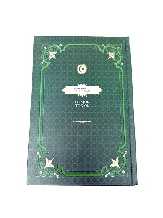 Otajon Tog'on "Turkiy adabiyot durdonalari" to‘plami