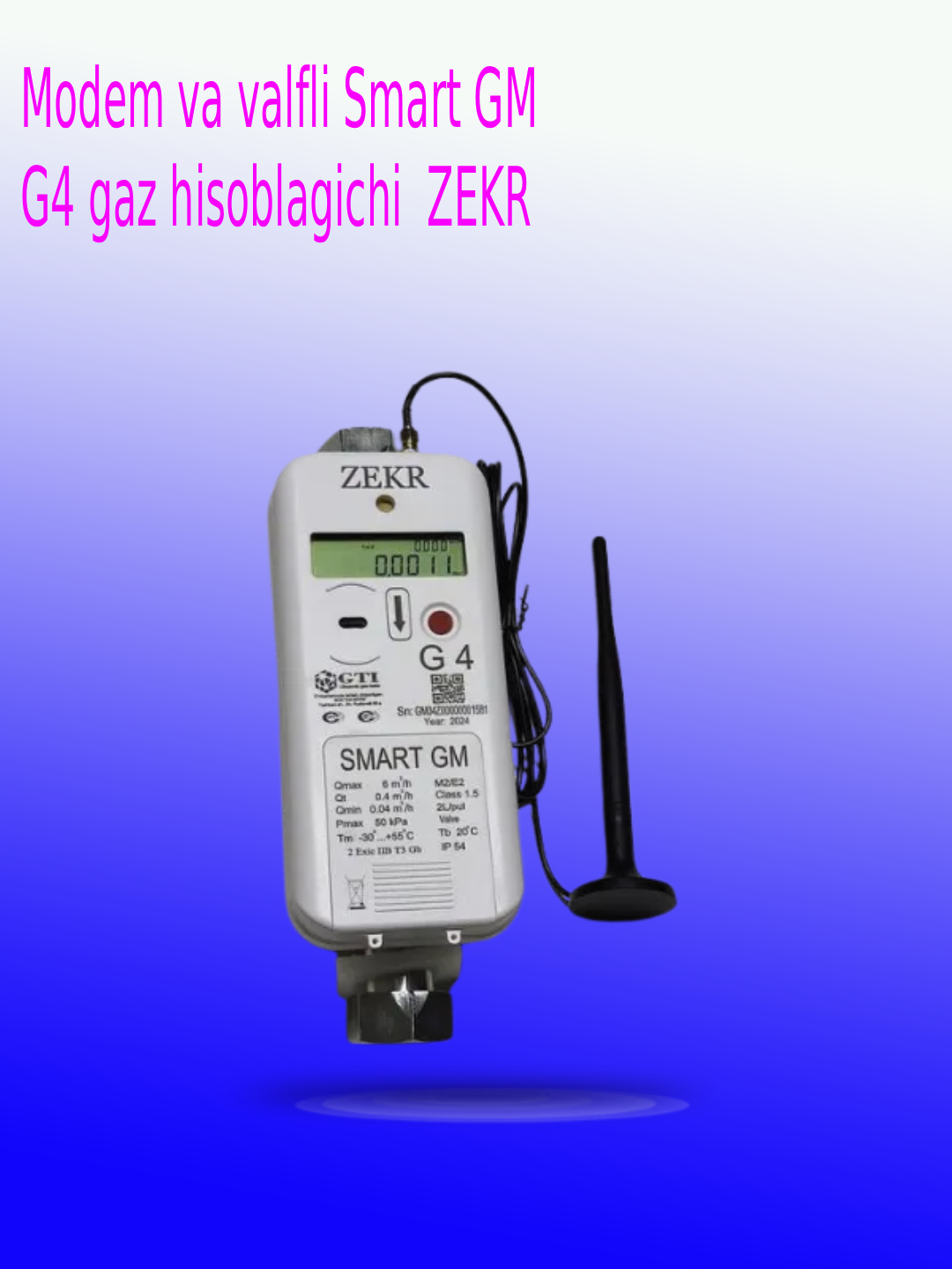 Modem va valfli Smart GM G4 gaz hisoblagichi