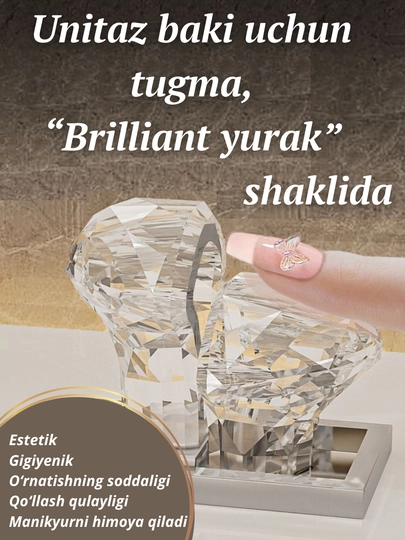 Unitaz baki tugmasi "Brilliant yurak", gigiyenik, manikyur himoyasi