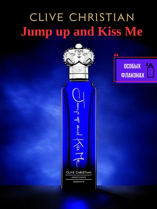 Jump up and Kiss Me Hedonistic Clive Christian, LABOR Parfumdan flakonlarda erkaklar atiri - 