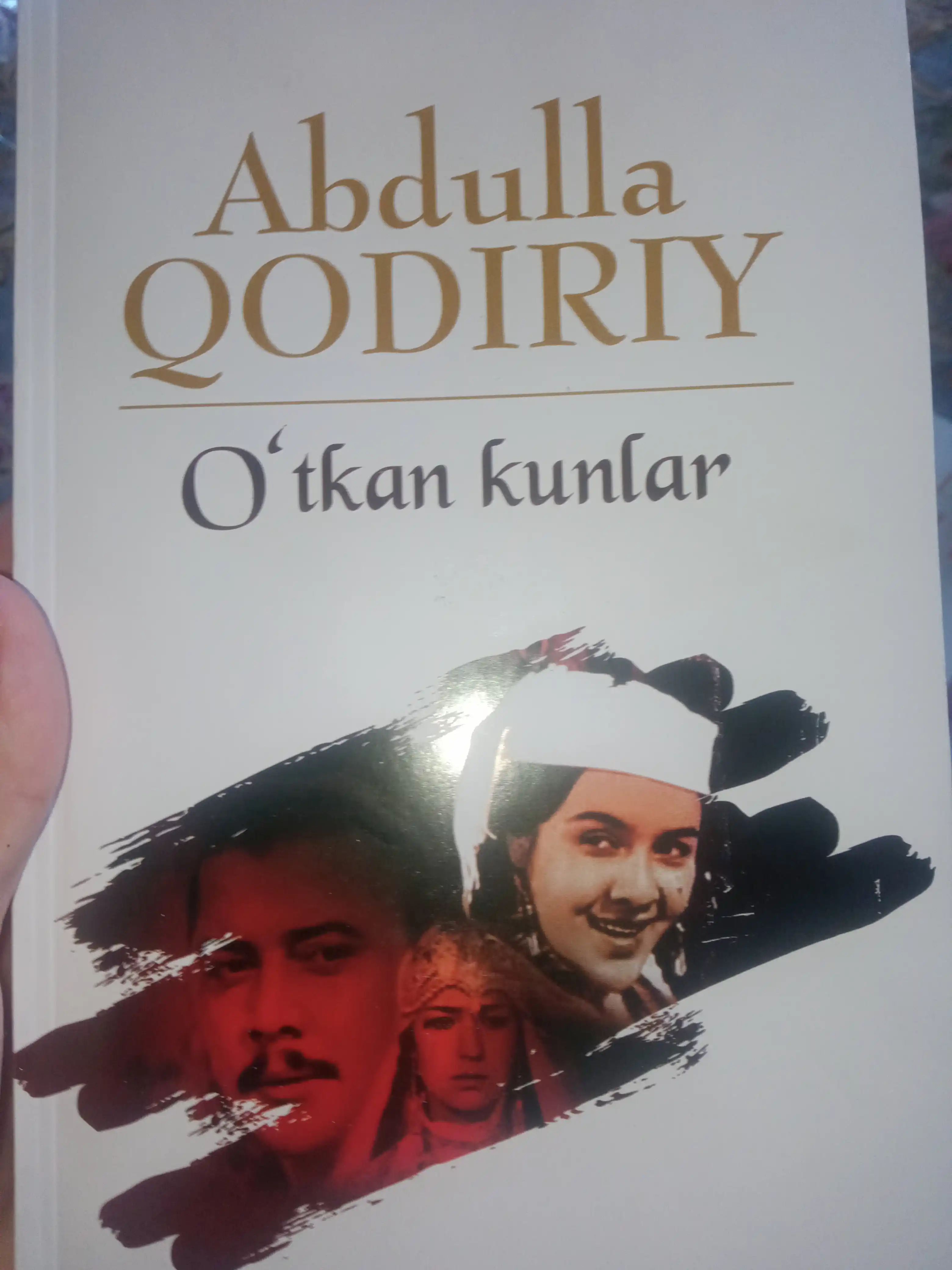 У'ткан кунлар, Абдулла Кодирий