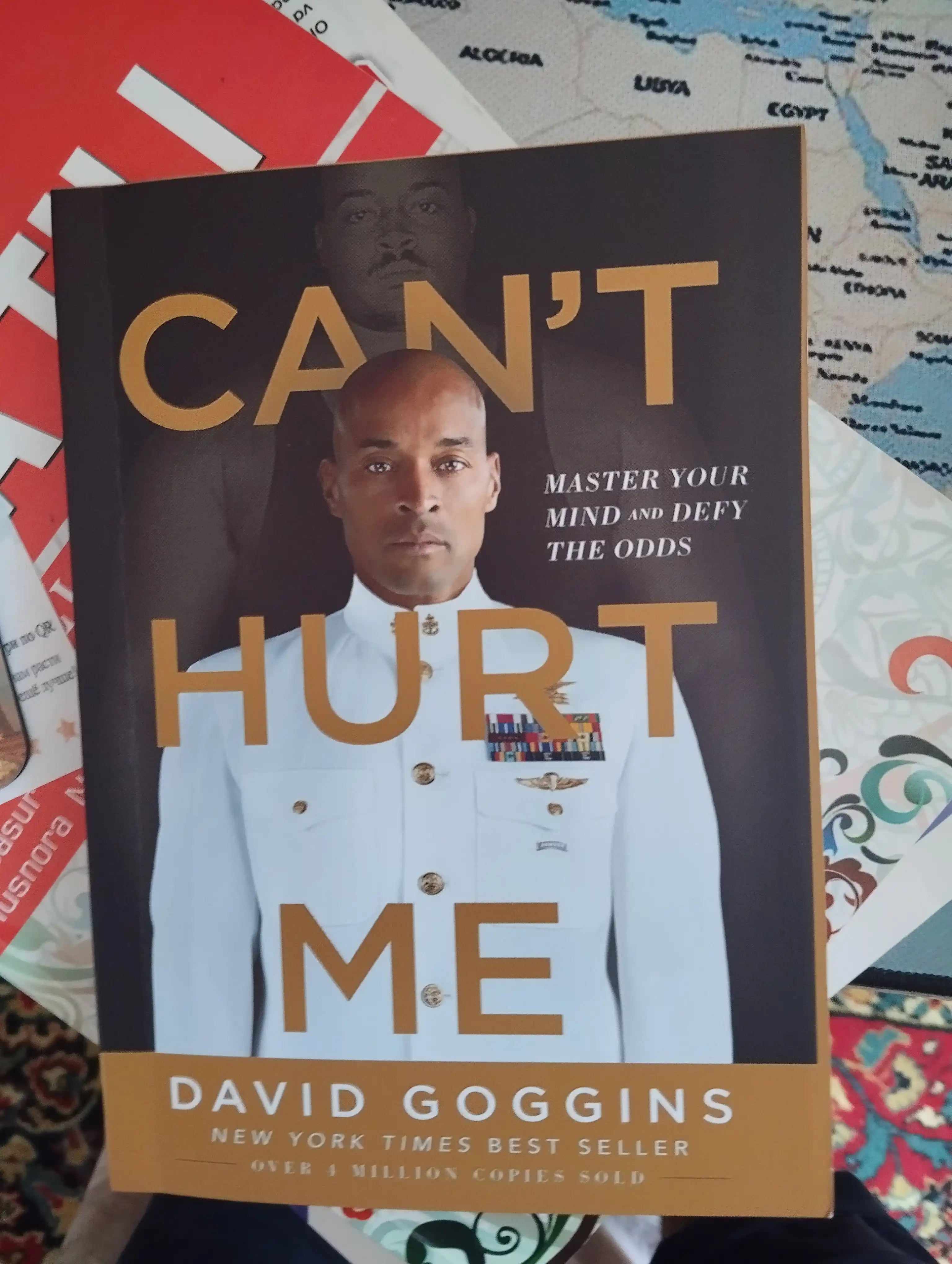 Can't Hurt Me: Master Your Mind and Defy the Odds by David Goggins