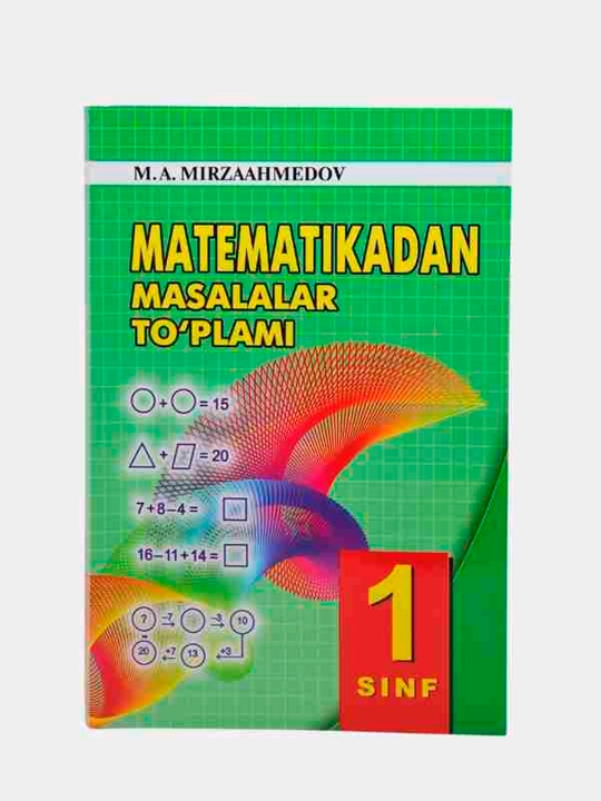 Математика тест 1-2 синф, Мирзааҳмедов - 