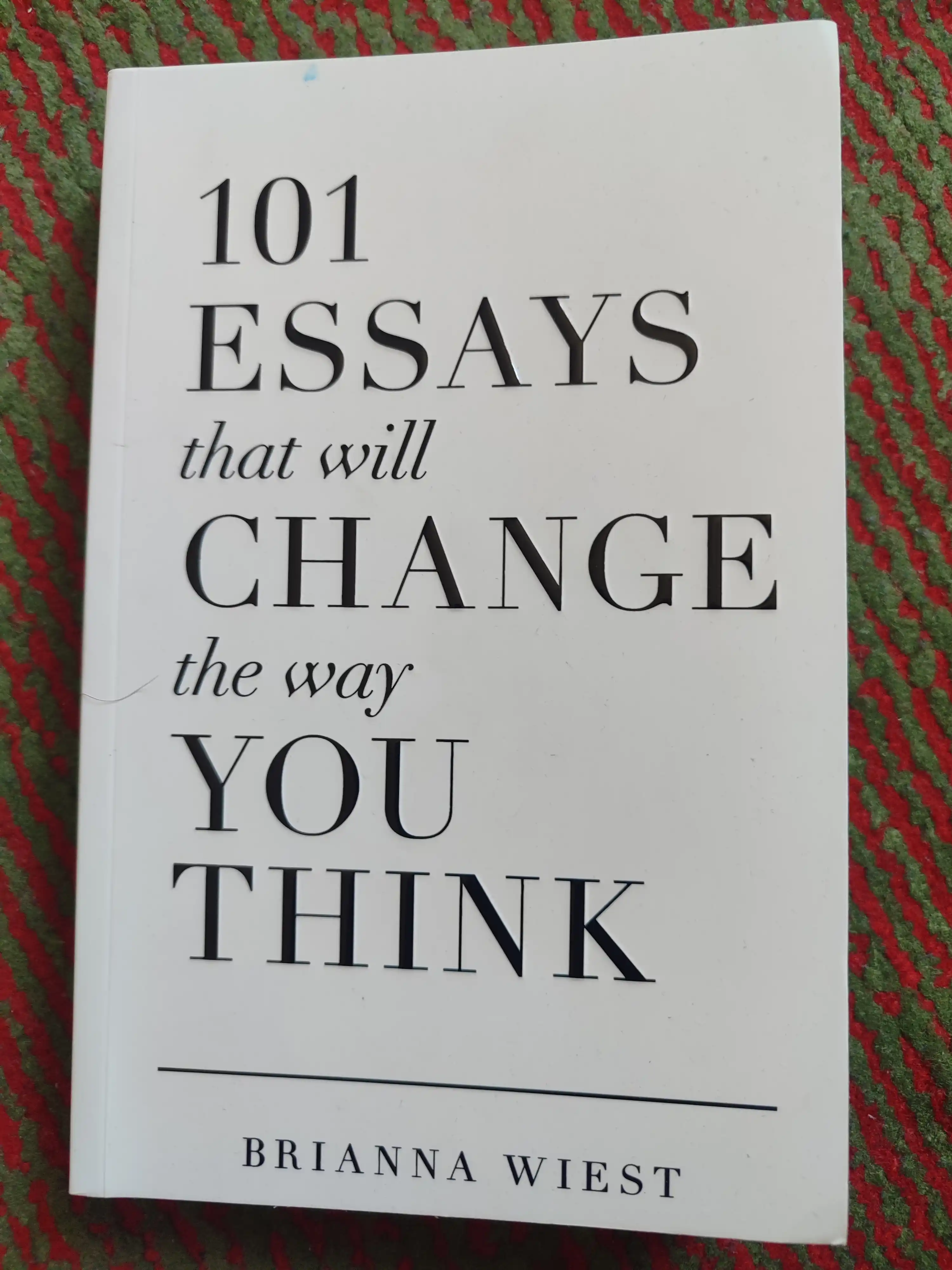 101 Essays that will change the way you think, Brianna Wiest