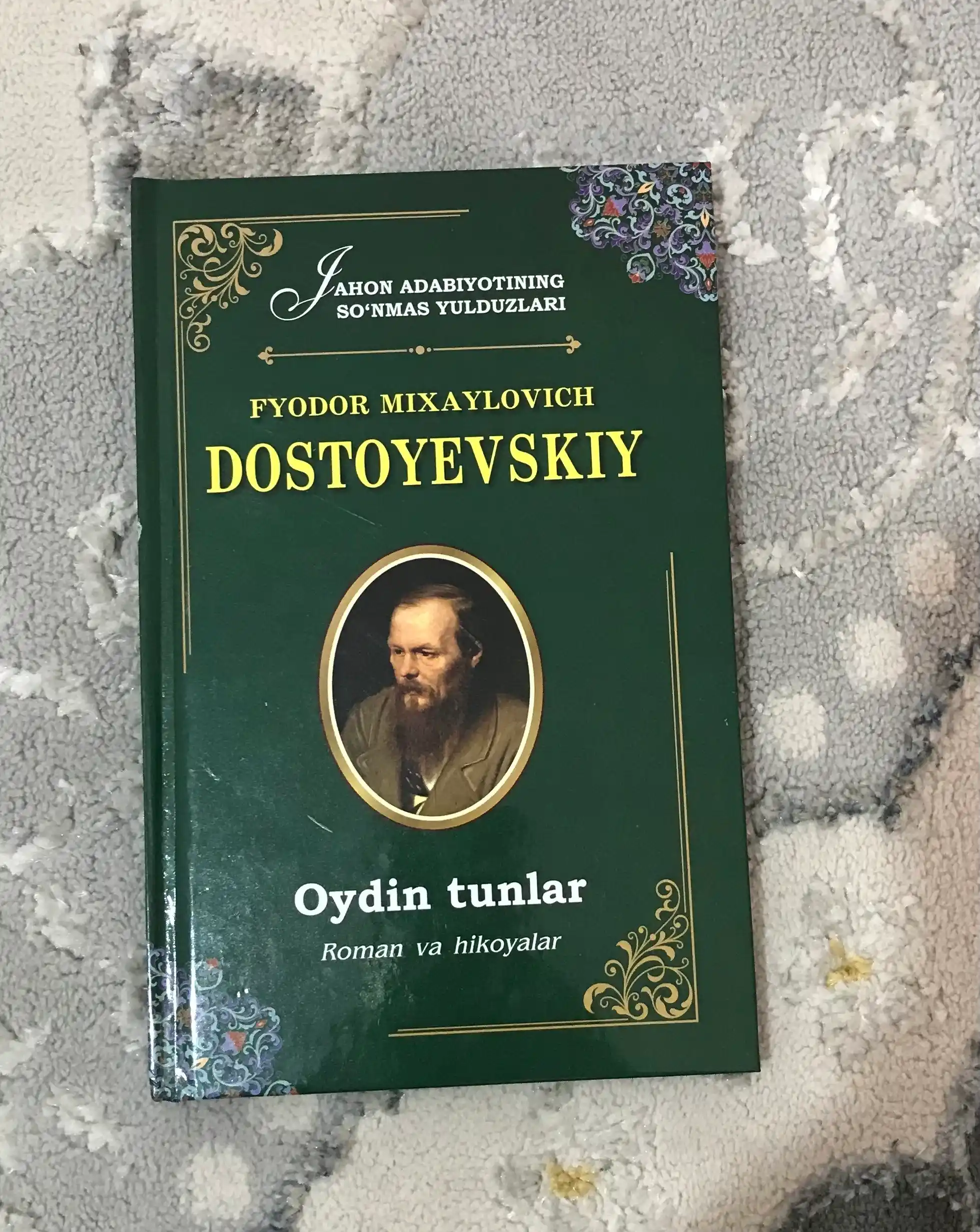Oydin tunlar, Fyodor Mixaylovich Dostoyevskiy