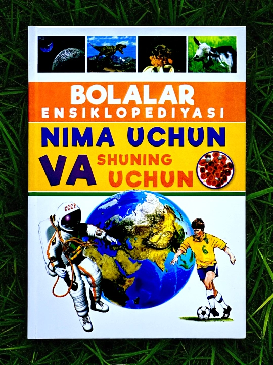 Bolalar ensiklopediyasi - Nima uchun va shuning uchun - 