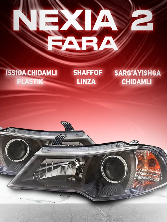 Nexia 2 uchun old chiroqlari motorchik bo`lmaydi