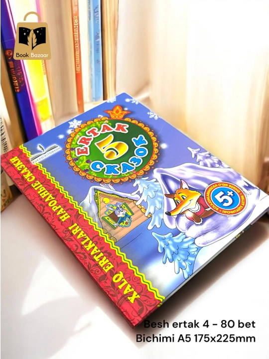 5 Ertaklar - bolalar uchun ertaklar turkumi