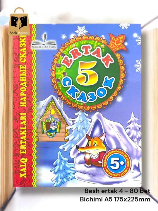 5 Ertaklar - bolalar uchun ertaklar turkumi
