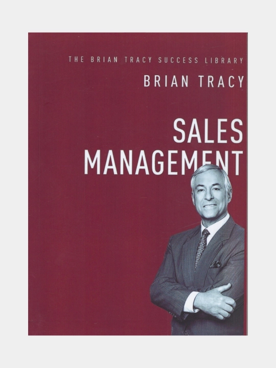Sales management. Brian Tracy (Ingliz tilida kitob)