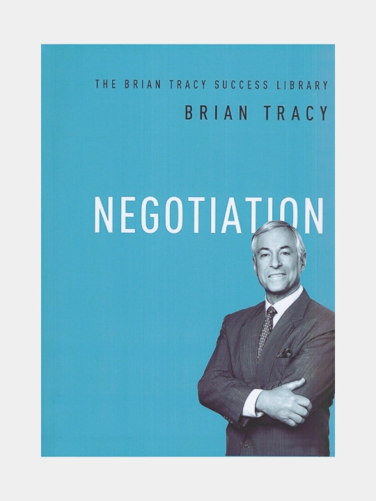 Negotiation. Brian Tracy (Книга на английском языке) - 