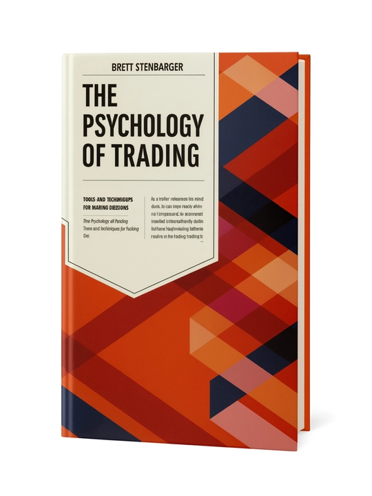 The Psychology of Trading. Brett Stenbarger - 