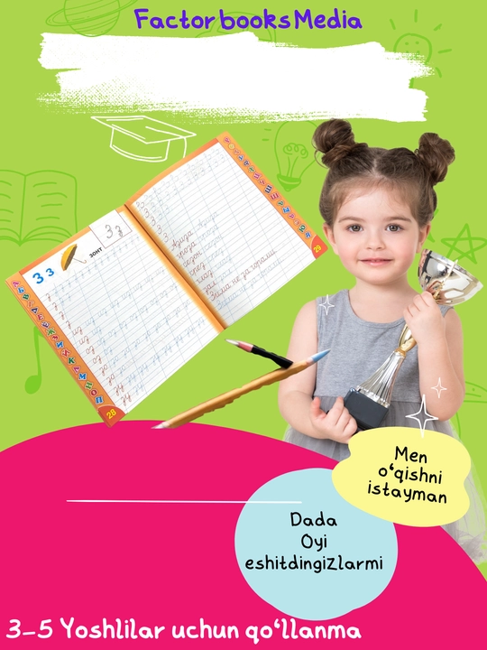 Maktabgacha yoshdagi bolalar uchun, alifbo, husnixat, rus tili, ingliz tili, matematika