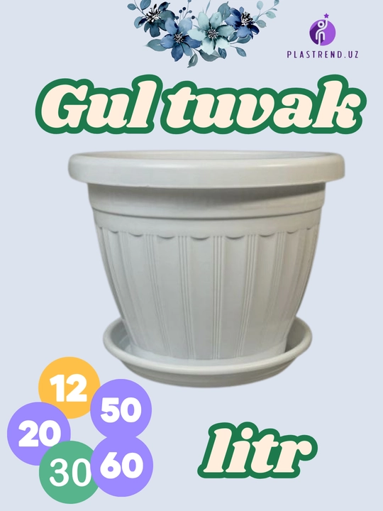 Gul uchun tuvaklar - 