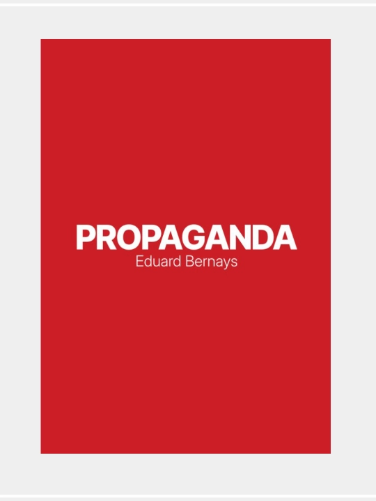 Eduard Bernays. Propaganda (Твердая обложка) - 
