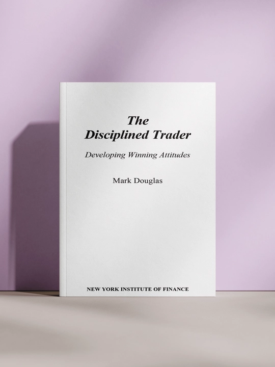 The Disciplined Trader - 