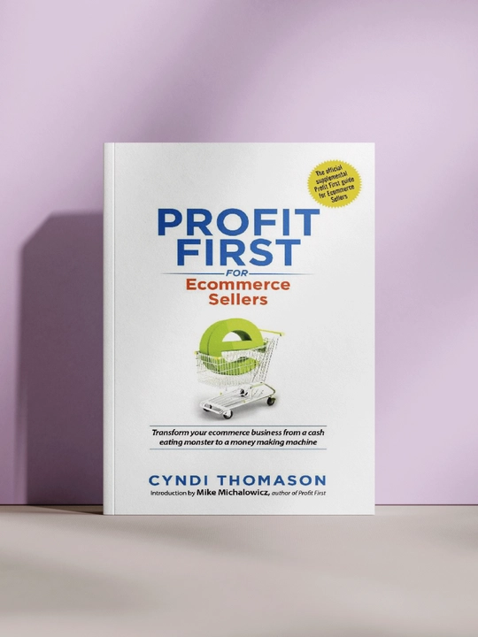 Profit First for Ecommerce Sellers - 