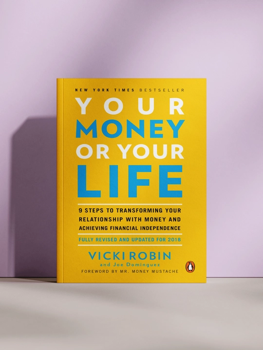 Your Money or Your Life - 