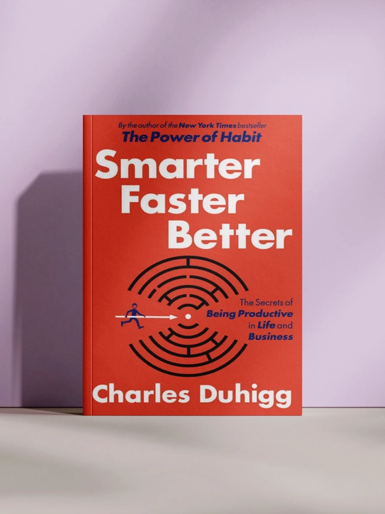 Smarter Faster Better - 