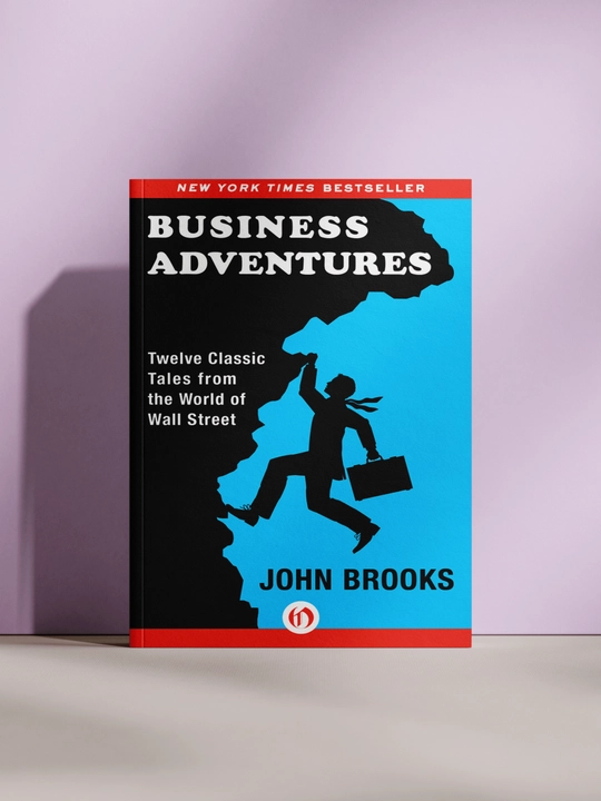 Business Adventures, Джон Брукс - 