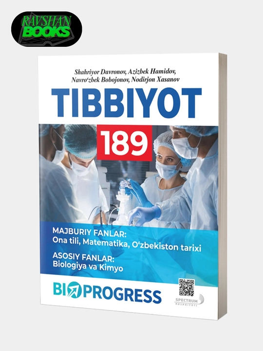 TIBBIYOT–189. Она тили, Математика, Тарих. Биология, Кимё. Сборник тестов, на узбекском - 